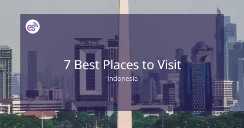 7 Best Places to Visit in Indonesia